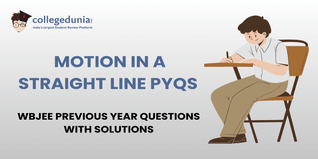 WBJEE PYQs for Motion in a Straight Line with Solutions: Practice WBJEE Previous Year Questions